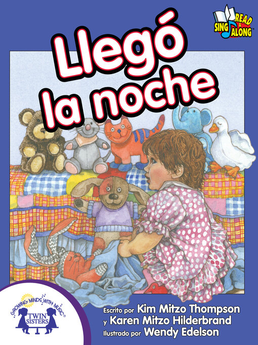 Title details for Llegó la noche by Kim Mitzo Thompson - Available